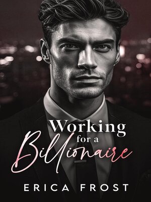 cover image of Working For a Billionaire